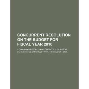  Concurrent resolution on the budget for fiscal year 2010 