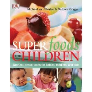    Superfoods for Children [Paperback] Michael Van Straten Books