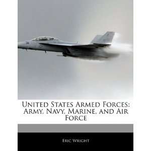   Army, Navy, Marine, and Air Force (9781170700280) Miles Branum Books
