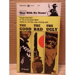  The Good, The Bad, The Ugly: Joe Millard: Books