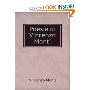  Poesie di Vincenzo Monti: Vincenzo Monti: Books
