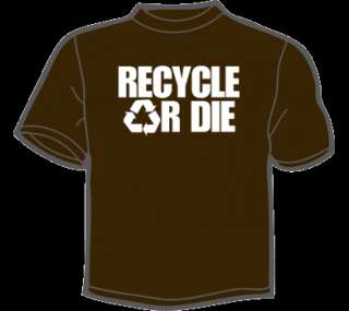 RECYCLE OR DIE T Shirt WOMENS funny vintage 80s hipster  