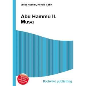  Abu Hammu II. Musa: Ronald Cohn Jesse Russell: Books