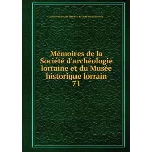   archÃ©ologie lorraine et du MusÃ©e historique lorrain: Books