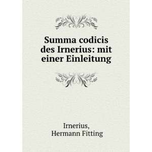  Summa codicis des Irnerius mit einer Einleitung Hermann 