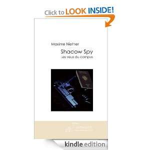 Shadow Spy (French Edition) Maxime Niether  Kindle Store
