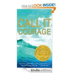 Call It Courage Armstrong Sperry  Kindle Store