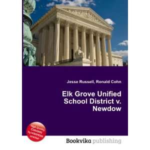   Unified School District v. Newdow: Ronald Cohn Jesse Russell: Books