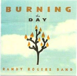 Randy Rogers Band   Burning The Day RARE PROMO STICKER  