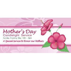   3x6 Vinyl Banner   Mothers Day Candlelight Service 