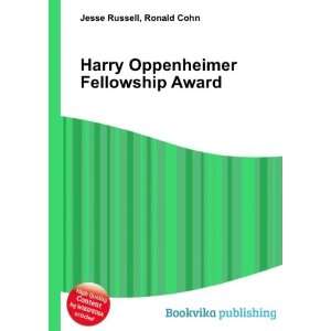   Harry Oppenheimer Fellowship Award: Ronald Cohn Jesse Russell: Books