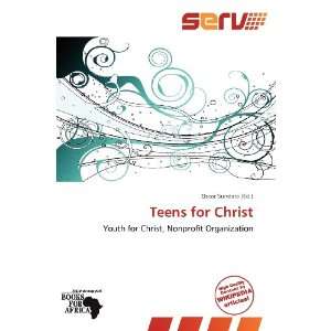  Teens for Christ (9786138669098) Oscar Sundara Books