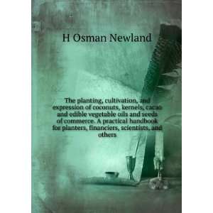   financiers, scientists, and others: H Osman Newland:  Books