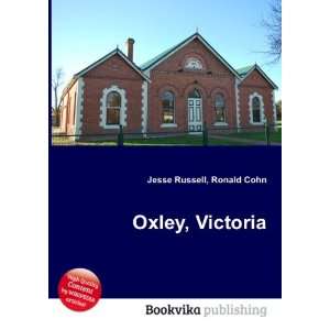  Oxley, Victoria Ronald Cohn Jesse Russell Books