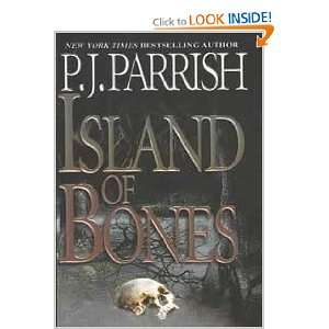  Island of Bones (9780786016051): P. J. Parrish: Books