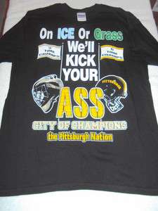 PITTSBURGH On Ice or Grass Well Kick Your Steelers Penguins Black T 