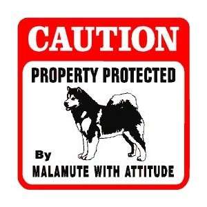   CAUTION: MALAMUTE WITH ATTITUDE dog pet sign: Home & Kitchen