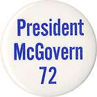 1972 president george mcgovern campaign button one day shipping 