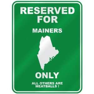   FOR  MAINER ONLY  PARKING SIGN STATE MAINE