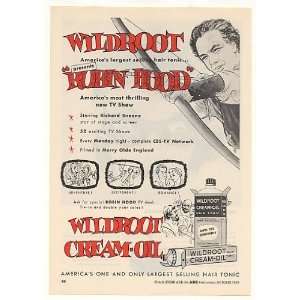  1955 Robin Hood TV Show Wildroot Cream Oil Trade Print Ad 