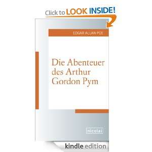 Die Abenteuer des Arthur Gordon Pym (German Edition) Edgar Allan Poe 