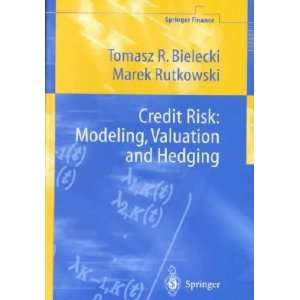  Credit Risk **ISBN 9783540675938** Tomasz R 