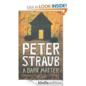 Dark Matter Peter Straub  Kindle Store