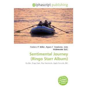    Sentimental Journey (Ringo Starr Album) (9786133723450) Books