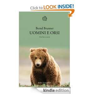 Uomini e orsi. Una breve storia (Nuova cultura. Introduzioni) (Italian 