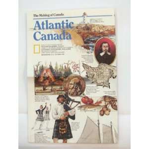    Atlantic Canada   Making of Canada Maps (OCTOBER 1993) Books