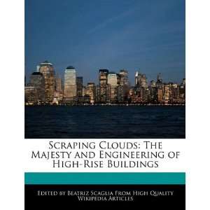   of High Rise Buildings (9781241566913): Beatriz Scaglia: Books