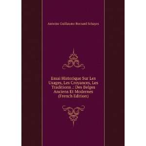   Et Modernes (French Edition) Antoine Guillaume Bernard Schayes Books