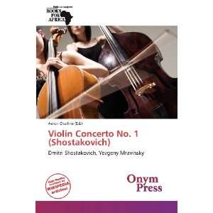  Concerto No. 1 (Shostakovich) (9786138860389) Aeron Charline Books