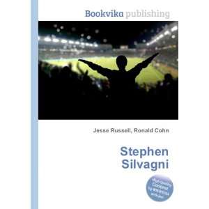 Stephen Silvagni: Ronald Cohn Jesse Russell:  Books