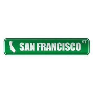  SAN FRANCISCO ST  STREET SIGN USA CITY CALIFORNIA: Home 