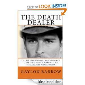 The Death Dealer Gaylon Barrow  Kindle Store
