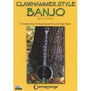  Clawhammer Style Banjo A Complete Guide for Beginning and 