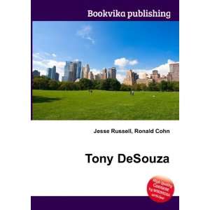  Tony DeSouza Ronald Cohn Jesse Russell Books