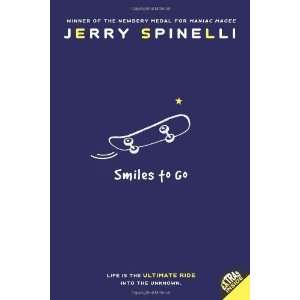  Smiles to Go [Paperback] Jerry Spinelli Books