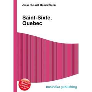  Saint Sixte, Quebec Ronald Cohn Jesse Russell Books