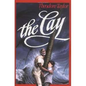  The Cay [Paperback] Theodore Taylor Books