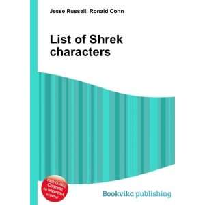  List of Shrek characters: Ronald Cohn Jesse Russell: Books