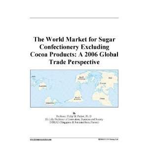 com The World Market for Sugar Confectionery Excluding Cocoa Products 