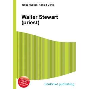  Walter Stewart (priest) Ronald Cohn Jesse Russell Books