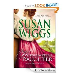 The Horsemasters Daughter Susan Wiggs  Kindle Store