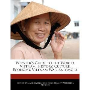 Guide to the World, Vietnam History, Culture, Economy, Vietnam 