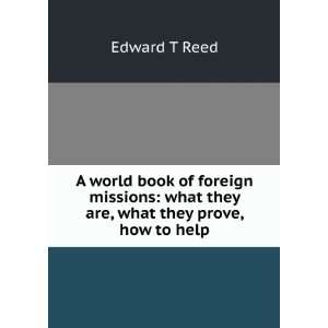  A world book of foreign missions what they are, what they 