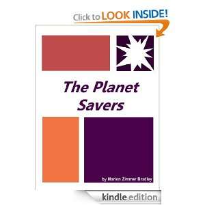 The Planet Savers  Complete Annotated Version Marion Zimmer Bradley 