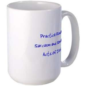  Sarcasm Irony Humor Large Mug by  Kitchen 