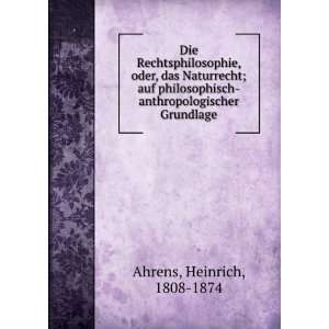    anthropologischer Grundlage Heinrich, 1808 1874 Ahrens Books